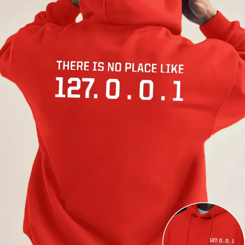 Programmer Geek 127.0.0.1 Text Graphic Hoodies For Men Double Side Print Soft Fleece Loose Hooded Pullover Tops